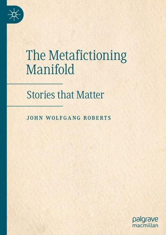 The Metafictioning Manifold