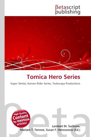 Tomica Hero Series