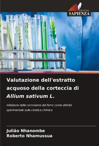 Valutazione dell'estratto acquoso della corteccia di Allium sativum L.