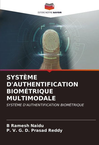 SYSTÈME D'AUTHENTIFICATION BIOMÉTRIQUE MULTIMODALE