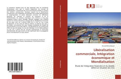 Libéralisation commerciale, Intégration économique et Mondialisation