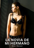 La Novia de mi Hermano