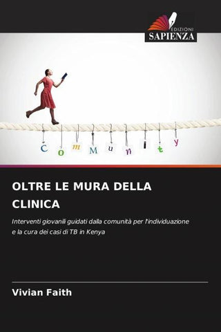 OLTRE LE MURA DELLA CLINICA
