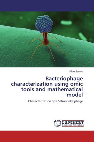 Bacteriophage characterization using omic tools and mathematical model