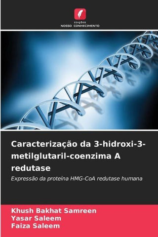 Caracterização da 3-hidroxi-3-metilglutaril-coenzima A redutase