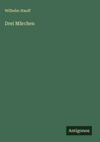 Drei Märchen