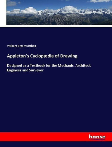 Appleton's Cyclopædia of Drawing