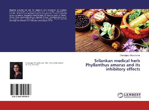 Srilankan medical herb Phyllanthus amarus and its inhibitory effects