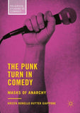 The Punk Turn in Comedy