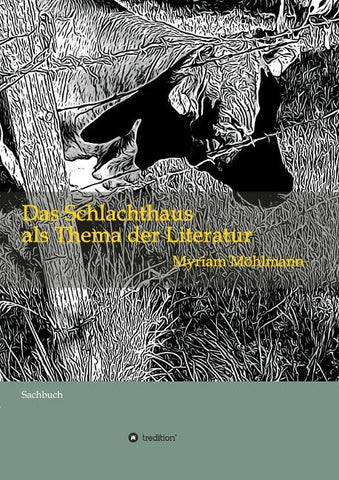 Das Schlachthaus als Thema der Literatur