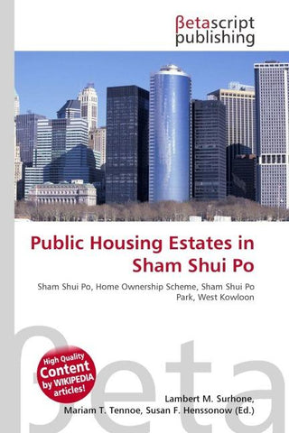 Public Housing Estates in Sham Shui Po