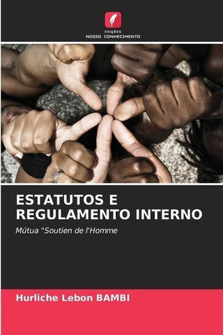 ESTATUTOS E REGULAMENTO INTERNO
