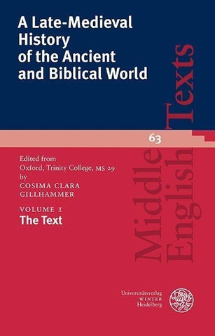 A Late-Medieval History of the Ancient and Biblical World / The Text