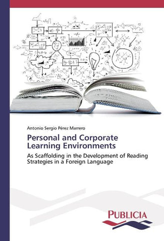 Personal and Corporate Learning Environments
