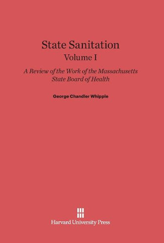 State Sanitation, Volume I, State Sanitation Volume I