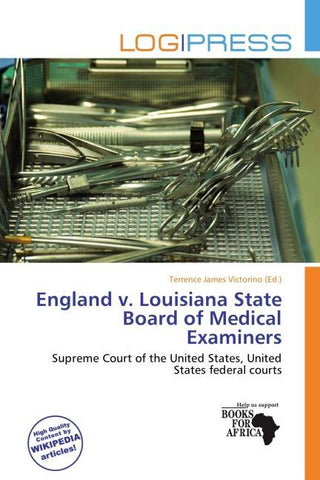 England v. Louisiana State Board of Medical Examiners