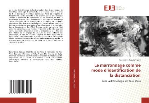 Le marronnage comme mode d'identification de la distanciation