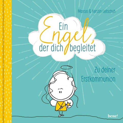 Ein Engel, der dich begleitet – ein Geschenkbuch zur Erstkommunion