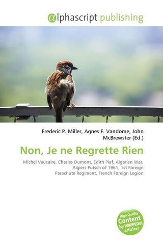 Non, Je ne Regrette Rien