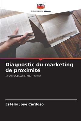 Diagnostic du marketing de proximité