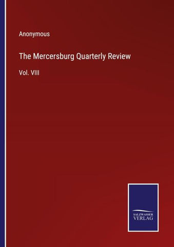 The Mercersburg Quarterly Review