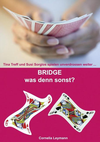Bridge was denn sonst?