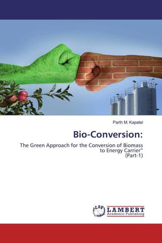 Bio-Conversion: