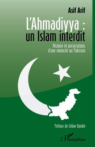 L'Ahmadiyya : un islam interdit