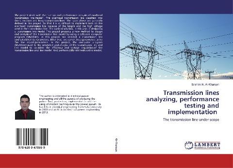 Transmission lines analyzing, performance testing and implementation