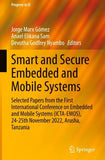 Smart and Secure Embedded and Mobile Systems