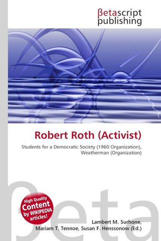 Robert Roth (Activist)