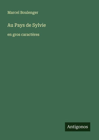 Au Pays de Sylvie