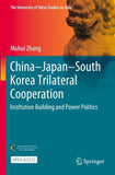 China–Japan–South Korea Trilateral Cooperation