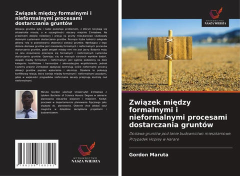 Zwi¿zek mi¿dzy formalnymi i nieformalnymi procesami dostarczania gruntów