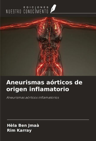 Aneurismas aórticos de origen inflamatorio