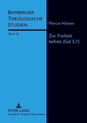 Zur Freiheit befreit (Gal 5,I)