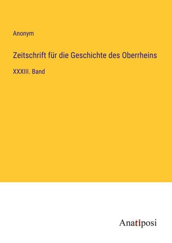 Zeitschrift für die Geschichte des Oberrheins
