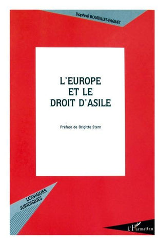 L'EUROPE ET LE DROIT D'ASILE