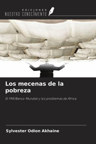 Los mecenas de la pobreza