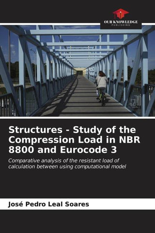 Structures - Study of the Compression Load in NBR 8800 and Eurocode 3