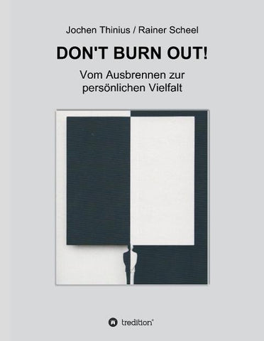 DON'T BURN OUT!