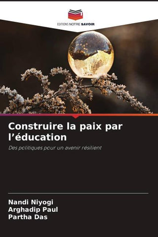 Construire la paix par l'éducation
