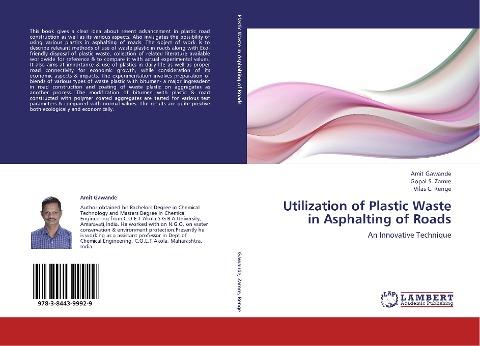 Utilization of Plastic Waste in Asphalting of  Roads