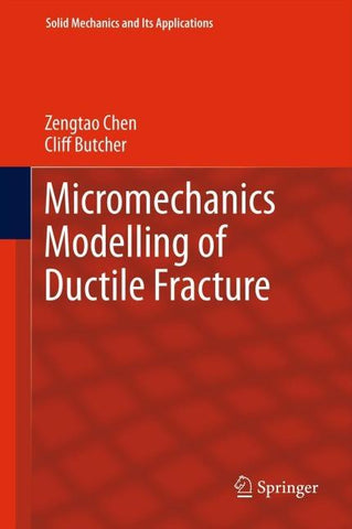 Micromechanics Modelling of Ductile Fracture