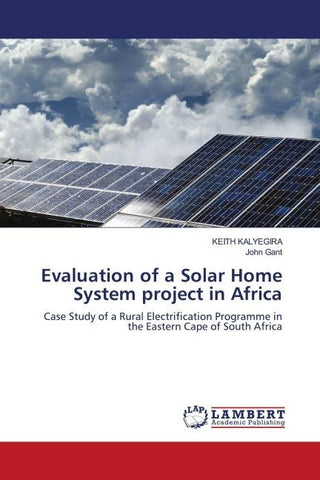 Evaluation of a Solar Home System project in Africa