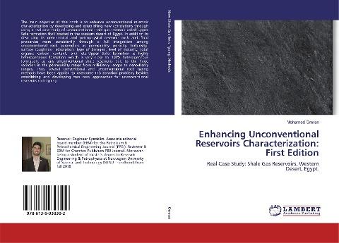 Enhancing Unconventional Reservoirs Characterization: First Edition