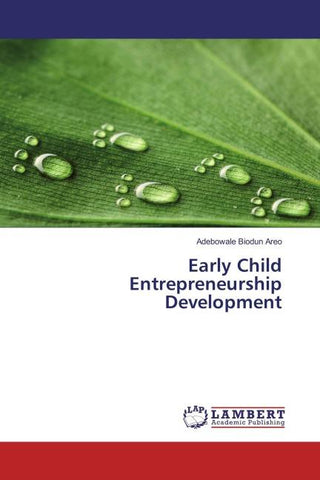 Early Child Entrepreneurship Development