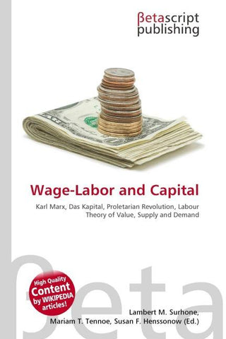 Wage-Labor and Capital