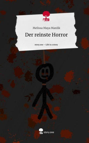 Der reinste Horror. Life is a Story - story.one