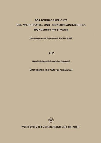 Untersuchungen über Güte von Verzinkungen